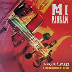 Couverture du produit · Mi Violín Charanguero