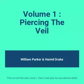 Couverture du produit · Volume 1 : Piercing The Veil
