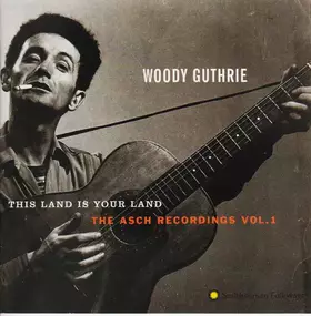 Couverture du produit · This Land Is Your Land: The Asch Recordings, Vol. 1