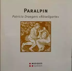 Couverture du produit · Patricia Draegers "Röseligarte"