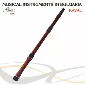 Couverture du produit · Musical Instruments In Bulgaria - Kaval