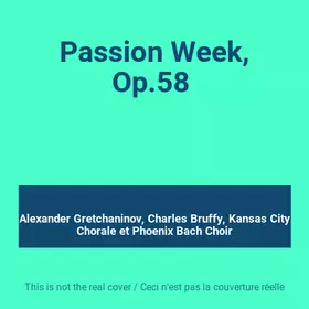 Couverture du produit · Passion Week, Op.58 