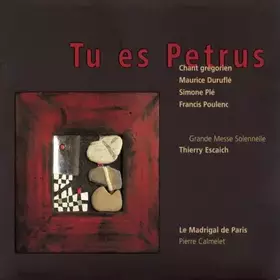 Couverture du produit · Escaich - Tu Es Petrus