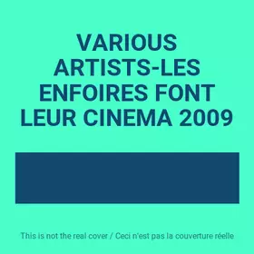 Couverture du produit · VARIOUS ARTISTS-LES ENFOIRES FONT LEUR CINEMA 2009