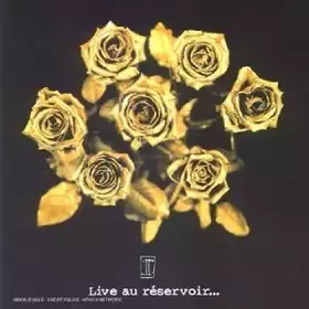 Couverture du produit · Live Au Reservoir [Import]