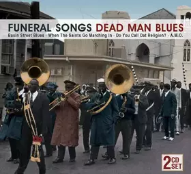 Couverture du produit · Funeral Songs / Dead Man Blues