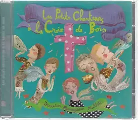 Couverture du produit · Les Petits Chanteurs Croix De Bois