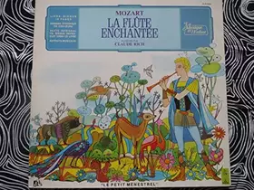 Couverture du produit · Mozart : La Flûte enchantée, raconté par Claude Rich