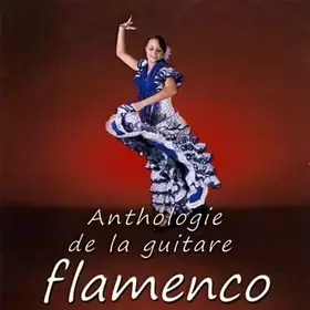 Couverture du produit · Anthologie de la Guitare Flamenco