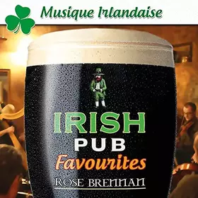 Couverture du produit · Musique Irlandaise - Irish Pub Favourites