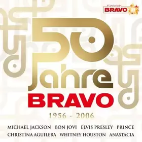 Couverture du produit · 50 Jahre Bravo 1956 - 2006