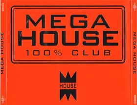 Couverture du produit · Mega House 100% Club