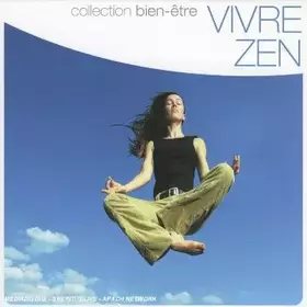 Couverture du produit · Vivre Zen-Collection Bien-Etre