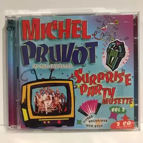 Couverture du produit · Surprise Party Musette Vol 2