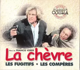Couverture du produit · La Chèvre / Les Fugitifs / Les Compères