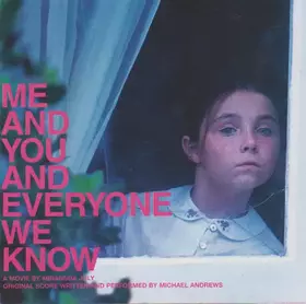 Couverture du produit · Me And You And Everyone We Know