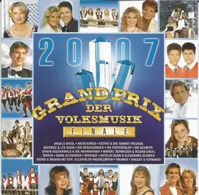 Couverture du produit · Grand Prix Der Volksmusik Finale 2007