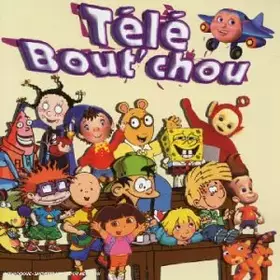Couverture du produit · Télé Bout'choux