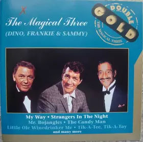 Couverture du produit · The Magical Three (Dino, Frankie & Sammy)