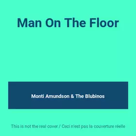 Couverture du produit · Man On The Floor