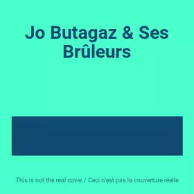 Couverture du produit · Jo Butagaz & Ses Brûleurs