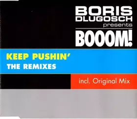 Couverture du produit · Keep Pushin' (The Remixes)