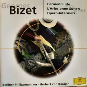 Couverture du produit · Carmen-Suite • L'Arlésienne - Suiten 1 & 2 - Opern-Intermezzi