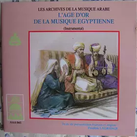 Couverture du produit · L'Age D'Or De La Musique Egyptienne (Instrumental)