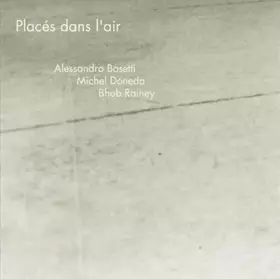 Couverture du produit · Placés Dans L'Air