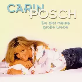 Couverture du produit · Du Bist Meine Grosse Liebe