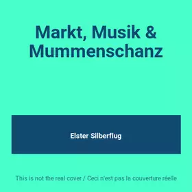 Couverture du produit · Markt, Musik & Mummenschanz