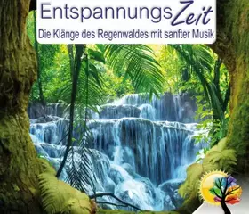 Couverture du produit · Die Klänge Des Regenwaldes Mit Sanfter Musik