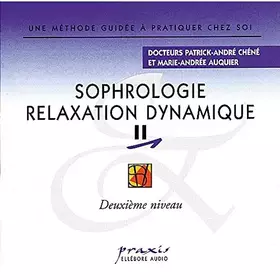 Couverture du produit · Sophrologie Relaxation Dynamique Vol 2
