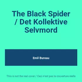 Couverture du produit · The Black Spider / Det Kollektive Selvmord