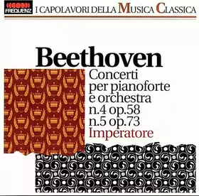 Couverture du produit · Concerto Per Pianoforte E Orchestra N4 Op.58 / N.5 Op.73 Imperatore