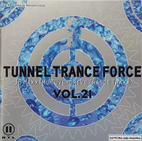 Couverture du produit · Tunnel Trance Force Vol. 21