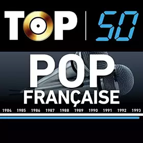 Couverture du produit · Top 50 Pop Française