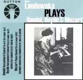 Couverture du produit · Wanda Landowska Plays Handel, Haydn & Mozart