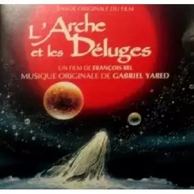 Couverture du produit · L'Arche Et Les Deluges (bof)