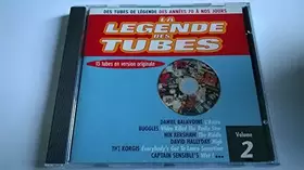 Couverture du produit · LA LEGENDE DES TUBES VOL 2