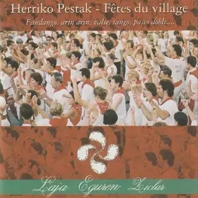 Couverture du produit · Herriko Pestak - Fêtes Du Village