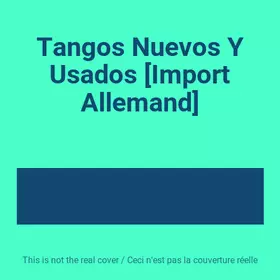 Couverture du produit · Tangos Nuevos Y Usados [Import Allemand]