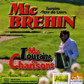 Couverture du produit · Ma Touraine En Chansons