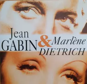 Couverture du produit · Jean Gabin & Marlène Dietrich