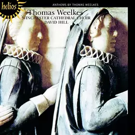 Couverture du produit · Thomas Weelkes : Anthems