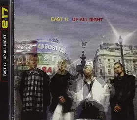 Couverture du produit · Up All Night by East 17
