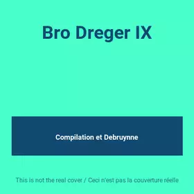 Couverture du produit · Bro Dreger IX