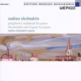 Couverture du produit · Shchedrin: Polyphonic Notebook by Rodion Shchedrin (2013-08-02)