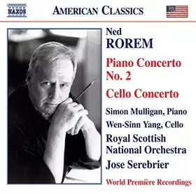 Couverture du produit · Ned Rorem : Concerto pour piano n° 2 - Concerto pour violoncelle