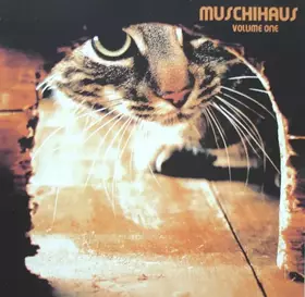 Couverture du produit · Muschihaus Volume One